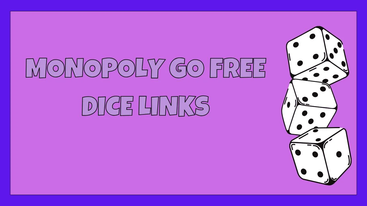 monopoly go free dice links