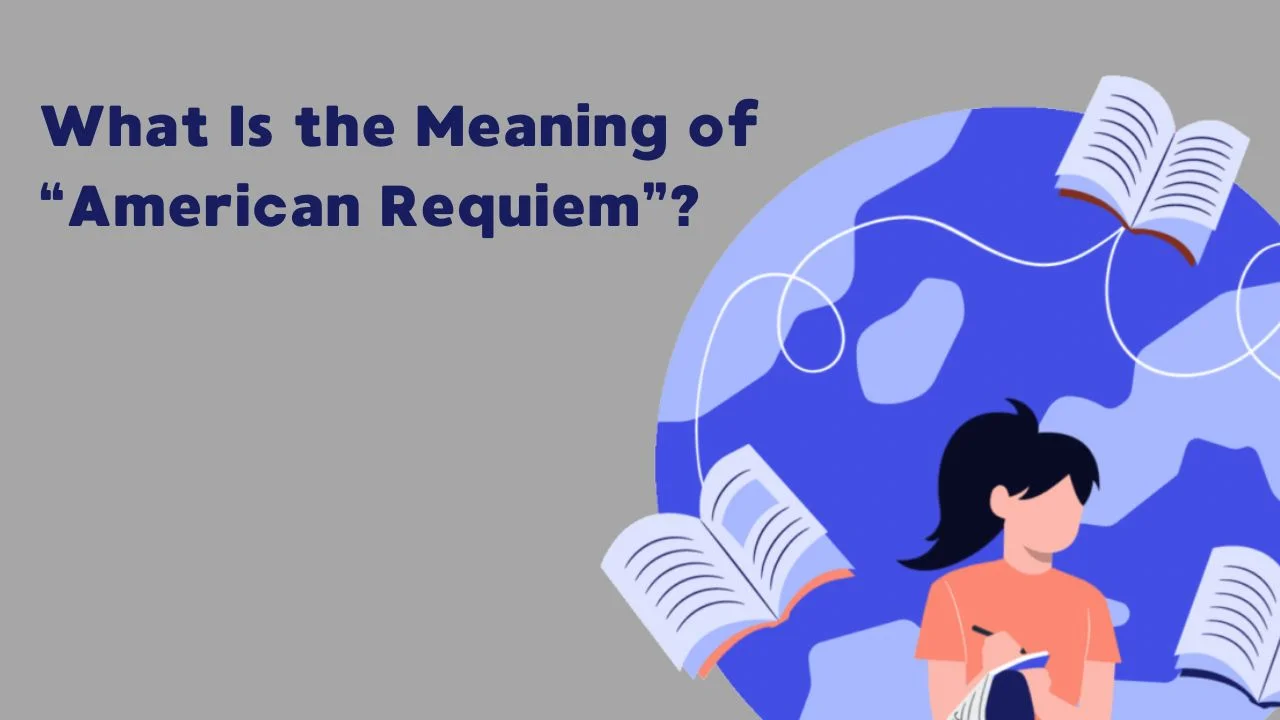 american requiem meaning